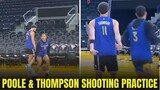 JORDAN POOLE AT KLAY THOMPSON SHOOTING PRACTICE SA PAGHAHANDA NG NBA FINALS