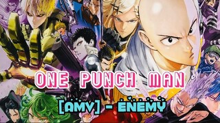 SAITAMA FIGHT SCENE HIGH LIGHT'S : ONE PUNCH MAN [AMV] - ENEMY