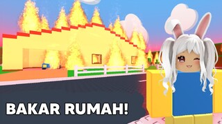 AKU BAKAR RUMAH DEMI TIDAK SEKOLAH!