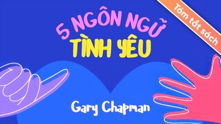 [Tóm Tắt Sách] 5 Ngôn Ngữ Tình Yêu