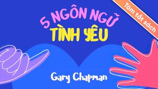 [Tóm Tắt Sách] 5 Ngôn Ngữ Tình Yêu