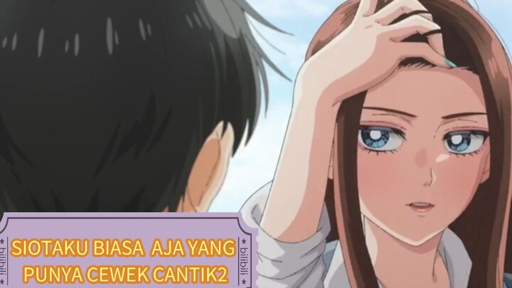 SI OTAKU YANG DIKELILINGI CEWEK CANTIK