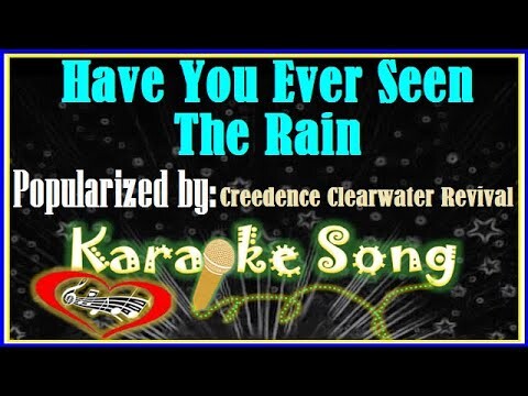 Have You Ever Seen The Rain Karaoke Version by Creedence Clearwater Revival-Karaoke Cover