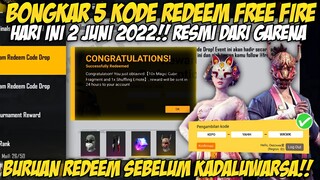 BONGKAR 5 KODE REDEEM FF‼️KODE REDEEM FREE FIRE TERBARU HARI INI 2 JUNI 2022 - RESMI DARI GARENA