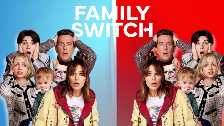 FAMILY SWITCH (2023) - Hidup kamu berat? tukeran yuk!
