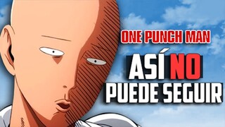 PASÓ OTRA VEZ! 🥱 One Punch Man es un DESASTRE actualmente