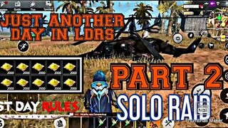 [LDRS] Just Another Day In LDRS - PART 2