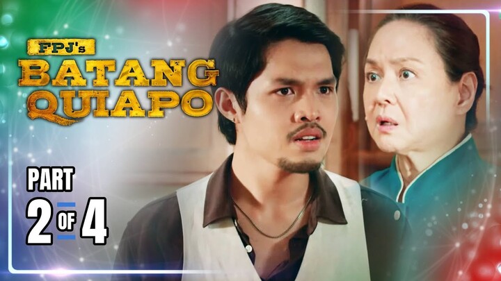 FPJ's Batang Quiapo | Episode 344 (2/4) | June 11, 2024