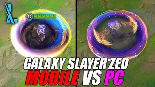 Wild Rift - Galaxy Slayer Zed | MOBILE vs PC