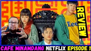 Café Minamdang Netflix Series Episode 1 Review - NEW KDrama!!