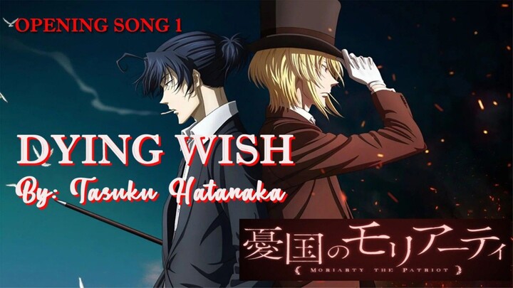 【COVER】Dying Wish - Yuukoku no Moriarty Opening Song