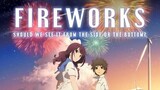 Fireworks, Should We See It from the Side or the Bottom? [2017] พากย์ไทย