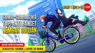 #1 KETIKA CINTA TERHALANG GENGSI, HARGA DIRI TARUHANNYA - ALUR CERITA ANIME KAGUYA-SAMA LOVE IS WAR