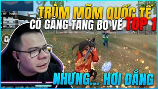 [Free Fire] Trùm Mõm Quốc Tế Luôn Luôn Cố Gắng Để Tăng Bo Về TOP 1 Nhưng....Hơi Đắng