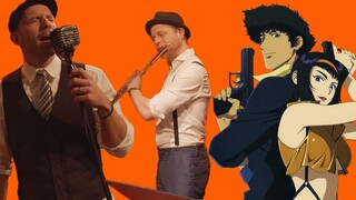 ปกอนิเมะแจ๊ส The Real Folk Blues (จาก Cowboy Bebop) โดย Platina Jazz