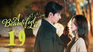 A Beautiful Lie EP19