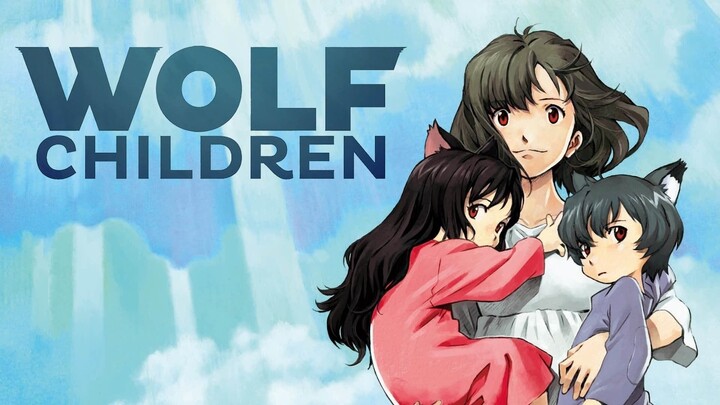 Wolf Children (Ookami Kodomo no Ame to Yuki) Full Movie In English Dubbed