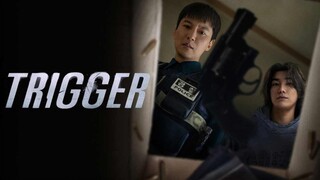 Trigger (2025) / Episode-05 / EngSub (TAGALOG DUBBED)