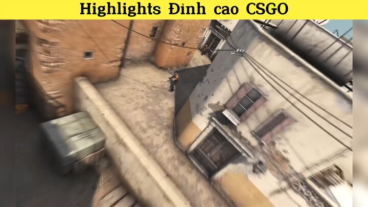 Highlights Đỉnh cao CSGO