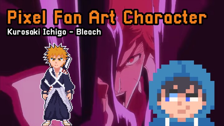 Bleach | Kurosaki Ichigo | Pixel Fan Art Character Timelapse