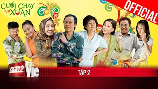 Phim Tết | #2 CƯỚI CHẠY KỊP XUÂN | Xuân Quý Mão 2023