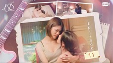 Us รักของเรา ep.11