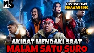 KISAH HOROR MENDAKI GUNUNG SAAT MALAM SATU SURO | SEKAWAN LIMO REVIEW