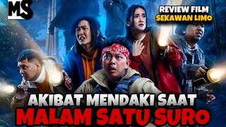 KISAH HOROR MENDAKI GUNUNG SAAT MALAM SATU SURO | SEKAWAN LIMO REVIEW