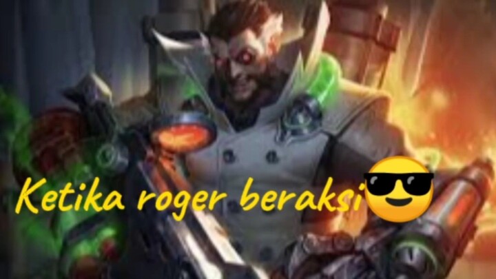 Ketika roger beraksi😎