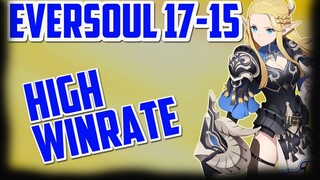 HIGH WIN RATE FORMATION - Eversoul 17-15 Guide