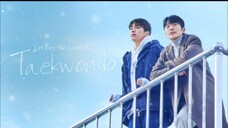 EP. 8(Finale) Let's Free The Curse Of Taekwondo🇰🇷