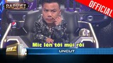 UNCUT: Hú hồn cách Thái VG dùng mic, hết Tee té thủng sân khấu đến Rik rớt hư mic | Rap Việt 2023