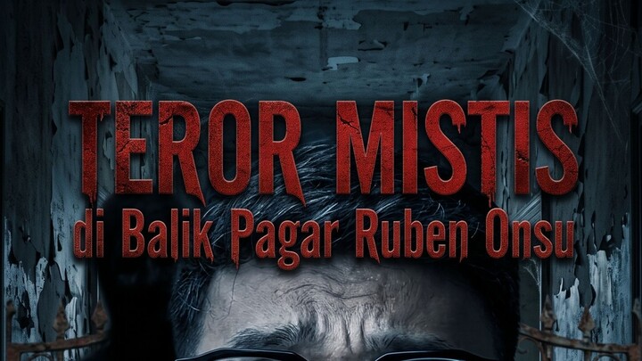 Teror Mistis di Balik Pagar Rumah Ruben Onsu