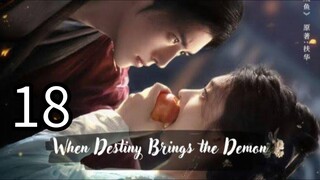18  当命运带来恶魔 Dāng mìngyùn dài lái èmó [ When Fate Carry A Demon].... 🇨🇳👿