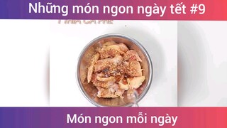 Những món ngon ngày tết p9