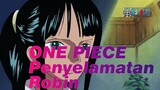 ONE PIECE [Penyelamatan Robin] Sebelum Bertemu Denganmu, Duniaku Suram