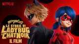 Miraculous: Ladybug & Cat Noir, the Movie - Watch Full Movie : Link In Description