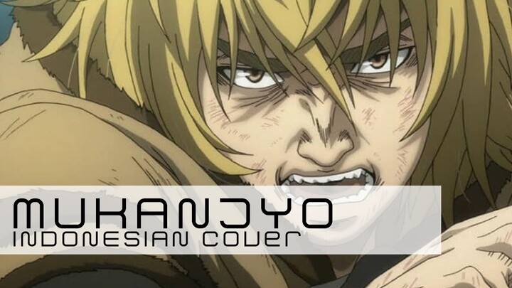 【djalto ft. @ōkami ken】 Mukanjyo (Indonesian Cover) - Vinland Saga OP 1