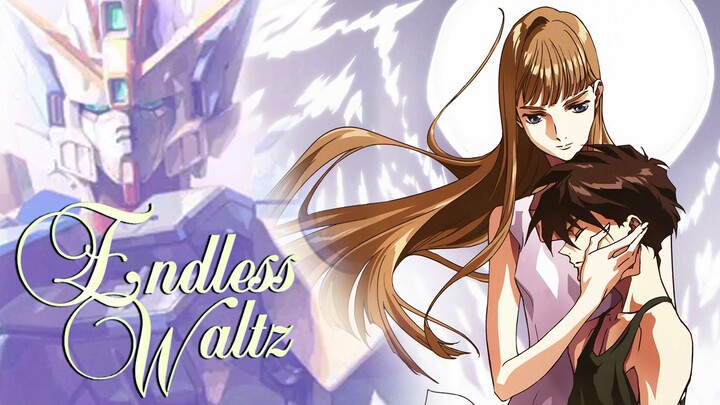 【高达W】最后的任务 -  Endless Waltz