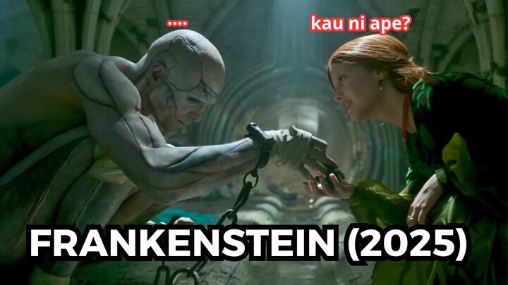 Frankenstein (2025): Bukan monsternya yang seram, tapi manusia di baliknya!
