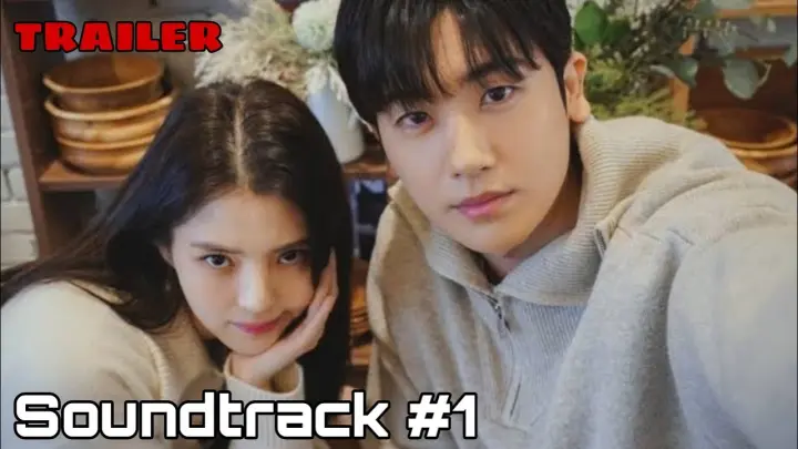Soundtrack #1 TEASER (2022) | K-Drama Romance 'Park Hyung-Sik x Han So-Hee'❤️ 사운드트랙#1