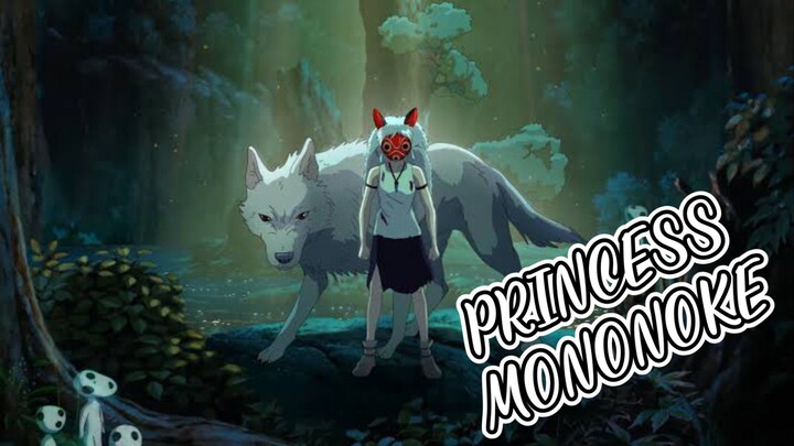 Seorang Gadis Yang Berusaha Melindungi Hutannya - Princess Mononoke