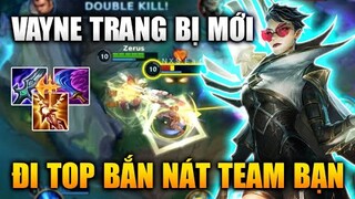 [LMHT Tốc Chiến] Vayne Top Bắn Quá Khỏe Với Trang Bị Mới 2.4 Trong Liên Minh Tốc Chiến