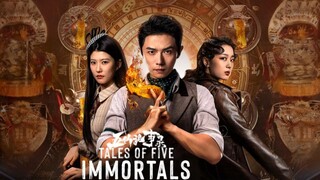 EP15. TALES OF FIVE IMMORTALS ENGLISH SUB