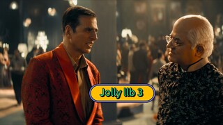 Jolly llb 3 hindi movie akshay kumar