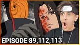 Tobi is OP!!! Naruto Shippuden Episode 89, 112, 113 Reaction