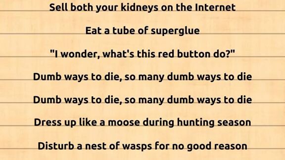 DUMB WAYS TO DIE LYRICS
