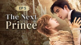 🇹🇭 ƚႹҽ πҽxƚ ρɾ¡π¢ҽ : EP 5 - SUB INDO - Cr.CasthyAilen