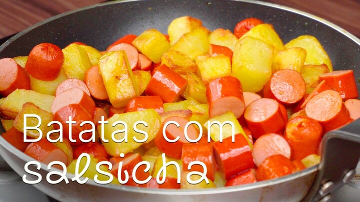 BATATA COM SALSICHA