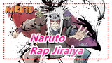 [Naruto / Rap Jiraiya / Dari Penggemar Anime  Brasil] Aku Akan Tetap Berada Dijalanku